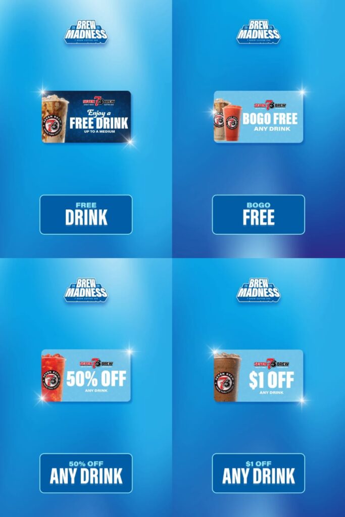 7 Brew free drink reward and discounted beverage coupon loaded to Rewards account from Brew Madness 2026 scratch win
